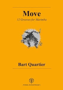 Bart Quartier - Book 'Move' - 12 grooves for Marimba
