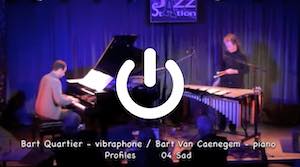 Bart Quartier and Bart Vancaenegem - Sad from CD Profiles @ Jazz Station - Brussels - 2013