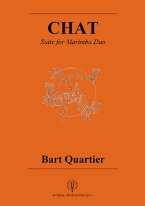 Bart Quartier - Book 'Chat' - Suite for Marimba Duo